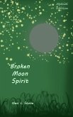 Broken Moon Spirit (Special Edition)