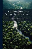 Coastal San Mateo County Investigation Coastal San Mateo County Investigation