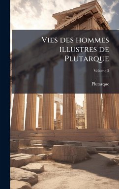 Cover Vies des hommes illustres de Plutarque