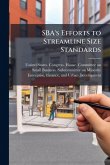 SBA's Efforts to Streamline Size Standards SBA's Efforts to Streamline Size Standards