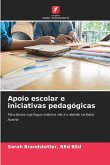 Apoio escolar e iniciativas pedagógicas