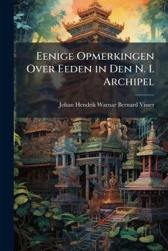 Cover Eenige Opmerkingen Over Eeden in Den N. I. Archipel