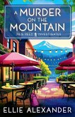 A Murder on the Mountain A Murder on the Mountain