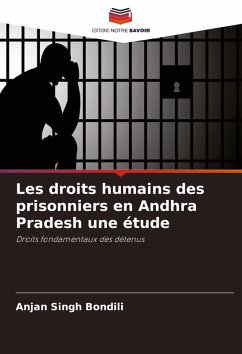 Cover Les droits humains des prisonniers en Andhra Pradesh une étude