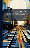 Locomotive Firemen's Magazine