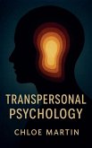 Transpersonal Psychology