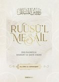 Ruusül Mesail Delilleriyle Hanefi ve Safii Fikhi