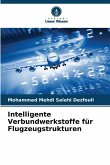 Intelligente Verbundwerkstoffe für Flugzeugstrukturen