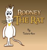 Rodney The Rat Rodney The Rat