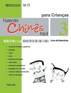 Chine Fácil Para Criançsa (3) Livro de Exercicios (Portuguese - simplified character Edition)轻松学汉语（葡萄牙语简体少儿版）练习册三QR - &