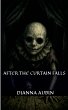 After the Curtain Falls - Bild 1