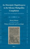 Ius Municipale Magdeburgense in the Silesian-Malopolska Compilation Ius Municipale Magdeburgense in the Silesian-Malopolska Compilation