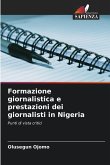 Formazione giornalistica e prestazioni dei giornalisti in Nigeria