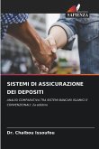 SISTEMI DI ASSICURAZIONE DEI DEPOSITI SISTEMI DI ASSICURAZIONE DEI DEPOSITI