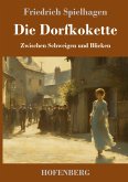 Die Dorfkokette Die Dorfkokette