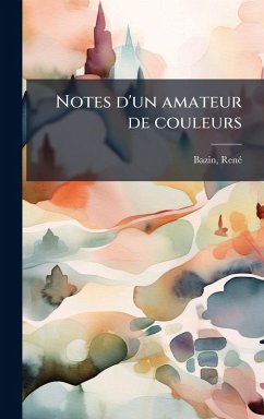 Notes d'un amateur de couleurs Cover Notes d'un amateur de couleurs