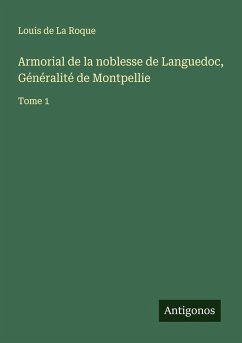 Cover Armorial de la noblesse de Languedoc, Généralité de Montpellie