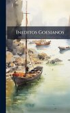 Ineditos Goesianos Ineditos Goesianos