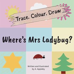 Cover Where's Mrs Ladybug (Trace, Colour, Draw)