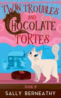 Cover Twin Troubles and Chocolate Tortes