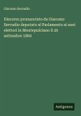 Discorso pronunciato da Giacomo Servadio deputato al Parlamento ai suoi elettori in Montepulciano il 26 settembre 1869