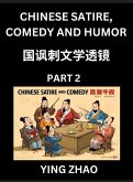 Learn Chinese Satire, Comedy and Humor Stories (Part 2) - Practice Reading Mandarin Chinese Textbooks, A Beginners Guide to Learn Ancient Language and Culture, Words, Laugh Out Loud with Simple Lessons, Improve Vocabulary, English, Pinyin, Simplified Char