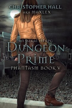 Dungeon Prime - Hall, Christopher; Maxlex