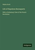 Life of Napoleon Buonaparte