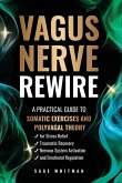 Vagus Nerve Rewire Vagus Nerve Rewire