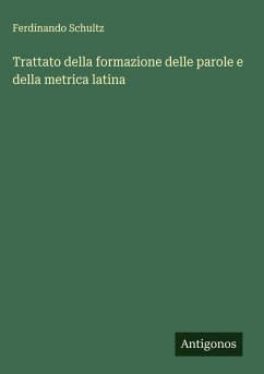 Cover Trattato della formazione delle parole e della metrica latina