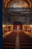 La neurastenia de Satanàs La neurastenia de Satanàs