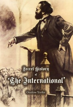 Cover Secret History of 'The International' Working Men's Association
