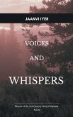 Voices and Whispers