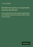 Des fêtes des anciens, et en particulier des fêtes des Hébreux Des fêtes des anciens, et en particulier des fêtes des Hébreux