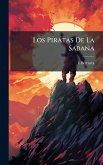 Los Piratas De La Sabana