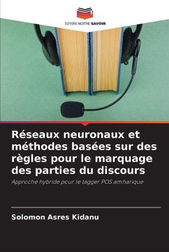 Cover Réseaux neuronaux et méthodes basées sur des règles pour le marquage des parties du discours