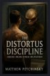 The Distortus Discipline - Bild 1