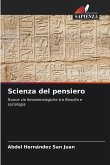 Scienza del pensiero Scienza del pensiero