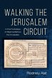 Walking the Jerusalem Circuit - Bild 1