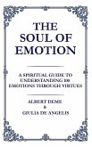 The Soul of Emotion The Soul of Emotion
