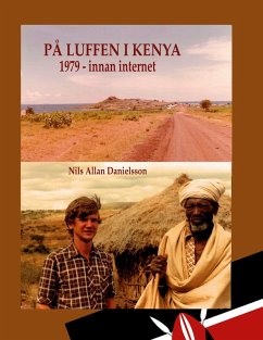 På luffen i Kenya - Danielsson, Nils Allan