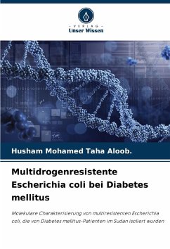Cover Multidrogenresistente Escherichia coli bei Diabetes mellitus