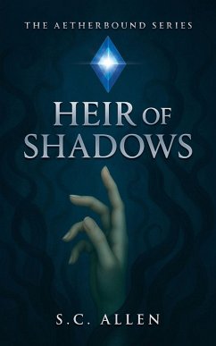 Heir of Shadows - Allen, S. C