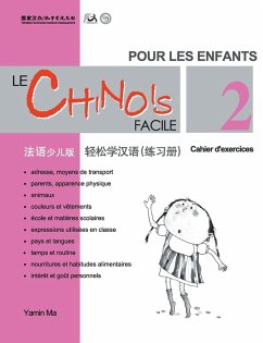Le Chinois Facile Pour Les Enfants (2) Cahier d'exercicesl (French - Simplified Character Edition)轻松学汉语（法语简体少儿版）练习册二QR Code - &