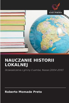 NAUCZANIE HISTORII LOKALNEJ Cover NAUCZANIE HISTORII LOKALNEJ