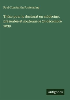 Cover Thèse pour le doctorat en médecine, présentée et soutenue le 24 décembre 1839