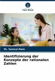 Identifizierung der Konzepte der rationalen Zahlen Identifizierung der Konzepte der rationalen Zahlen