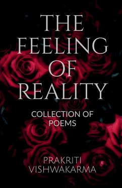 The Feeling of Reality - Prakriti Vishwakarma