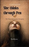 She thinks through pen She thinks through pen