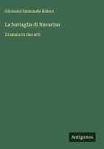 La battaglia di Navarino La battaglia di Navarino